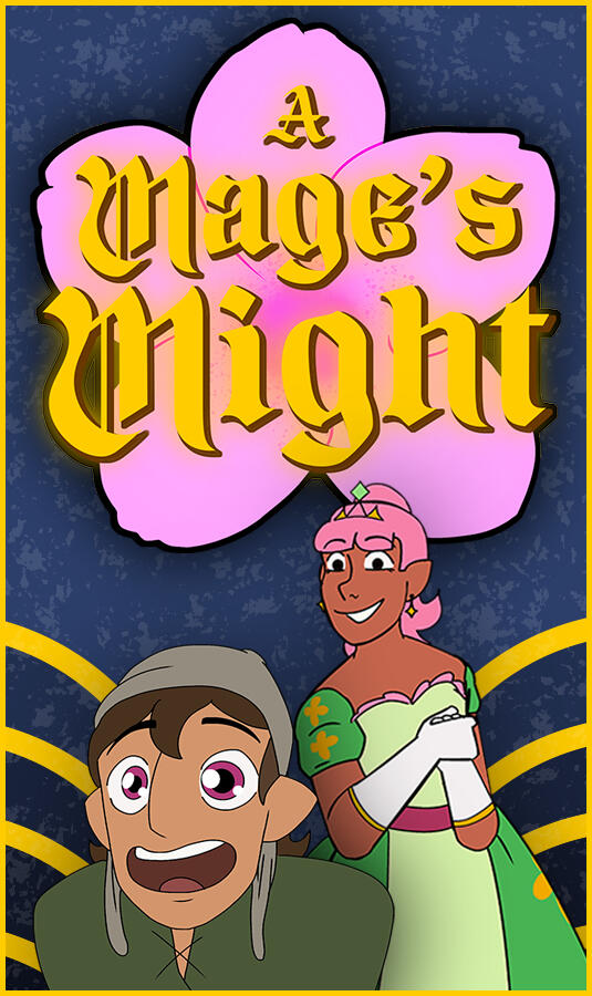 A MAGE'S MIGHT (TBD)