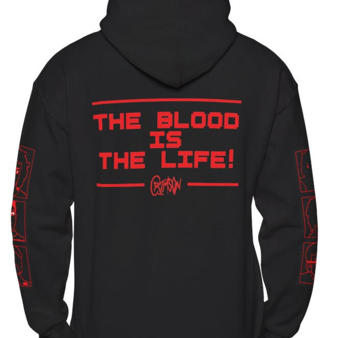 "THE BLOOD IS THE LIFE!" HOODIE